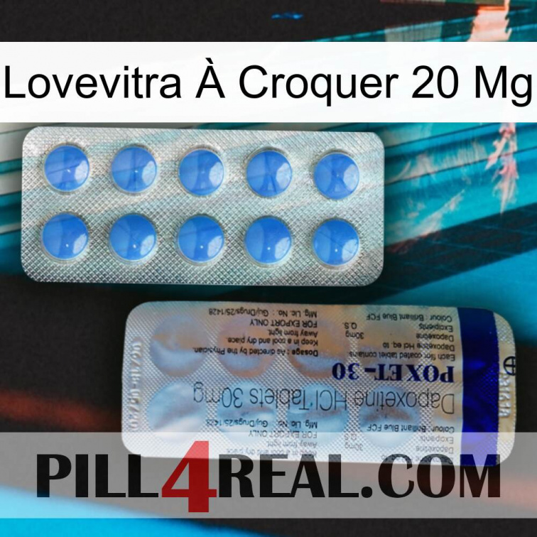 Lovevitra À Croquer 20 Mg 39